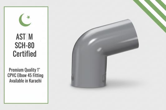 ASTM SCH-80 Certified - Premium Quality 1" CPVC Elbow 45 Available in Karachi