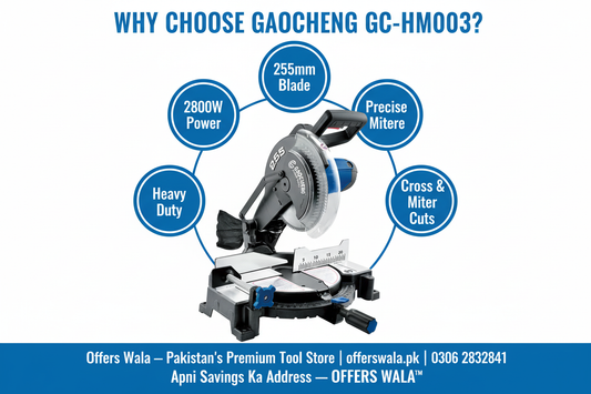 Why Choose Gaocheng GC-HM003 Miter Saw - Offers Wala Pakistan