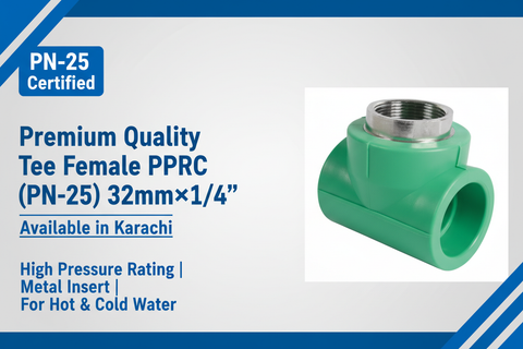 Tee Female PPRC PN-25 32mm×3/4 inch Premium Quality Available in Karachi