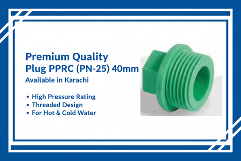 Premium PPRC Plug 40mm PN-25 - Available in Karachi
