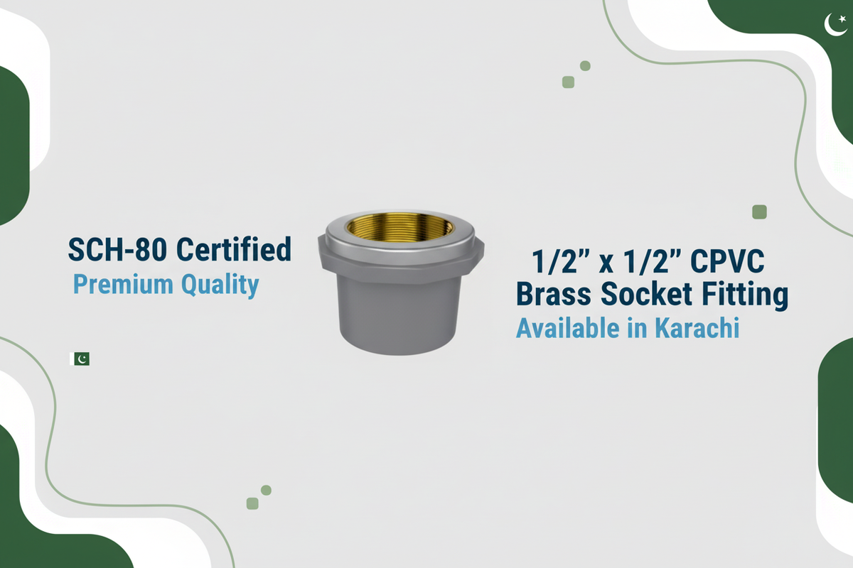 SCH-80 Certified - Premium Quality 1/2" x 1/2" CPVC Brass Socket Available in Karachi