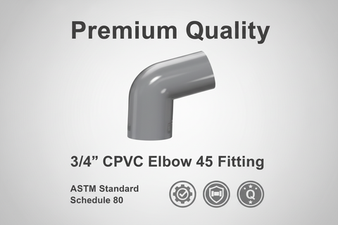 CPVC Elbow 45 Fitting - ASTM SCH-80 Schedule 80 Premium Quality