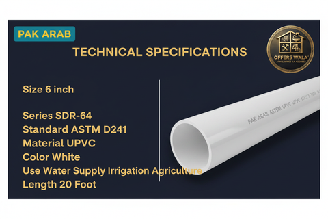 Pak Arab UPVC Pipe 6 inch SDR-64 White Technical Specifications