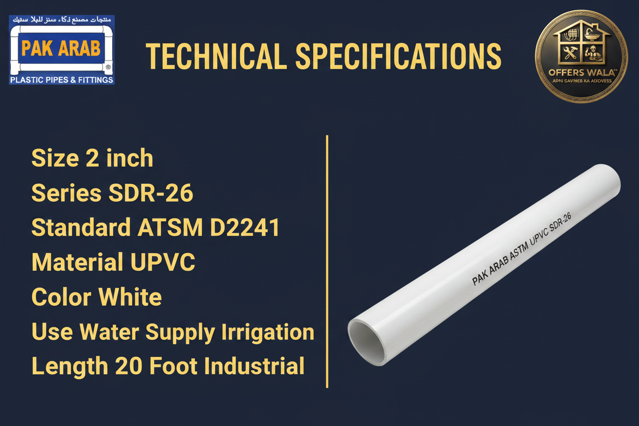 Pak Arab UPVC Pipe 2 inch SDR-26 White Technical Specifications