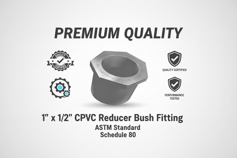 CPVC Reducer Bush Fitting - ASTM SCH-80 Schedule 80 Premium Quality
