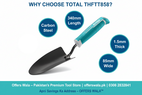 Why Choose Total THFTT858 Garden Trowel - Offers Wala Pakistan