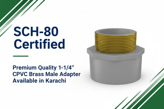 SCH-80 Certified - Premium Quality 1-1/4" CPVC Brass Male Adapter Available in Karachi