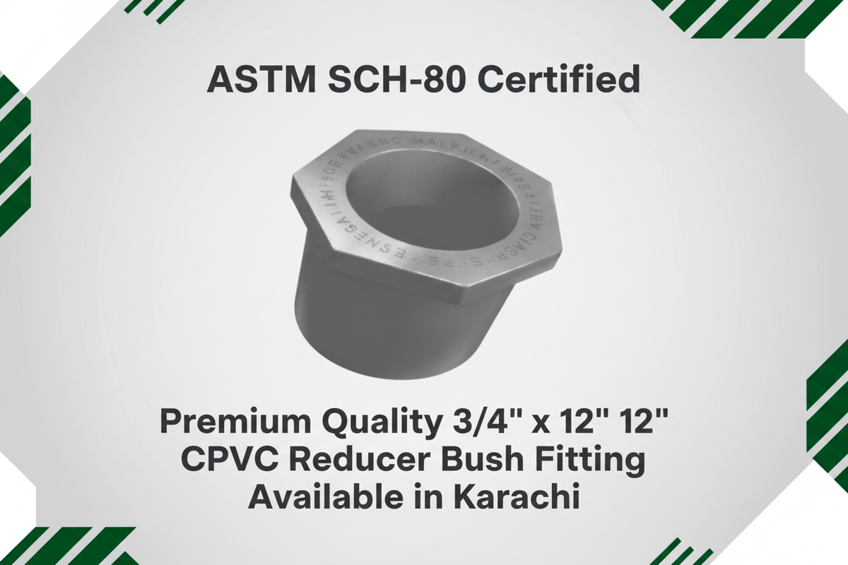 ASTM SCH-80 Certified - Premium Quality 3/4" x 1/2" CPVC Reducer Bush Available in Karachi