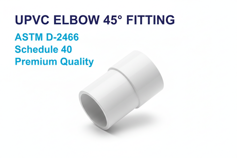 UPVC Elbow 45 Degree Fitting