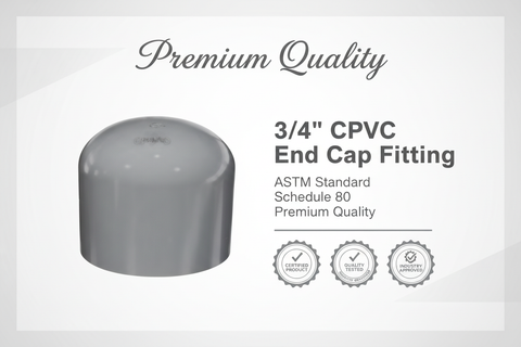 CPVC End Cap Fitting - ASTM SCH-80 Schedule 80 Premium Quality