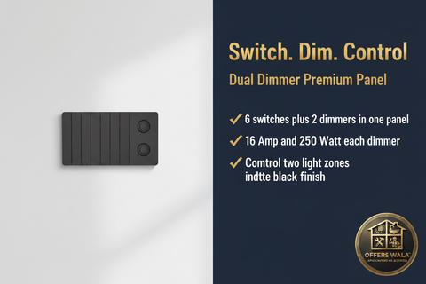 Dual Dimmer Premium Panel – A+ Lifestyle Panel
