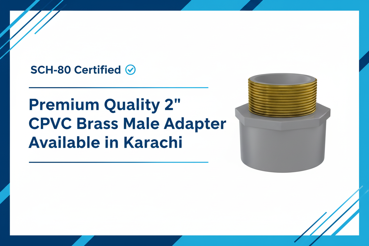 SCH-80 Certified Premium Quality 2 inch Brass Male Adapter Available in Karachi