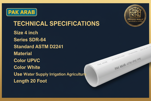 Pak Arab UPVC Pipe 4 inch SDR-64 White Technical Specifications