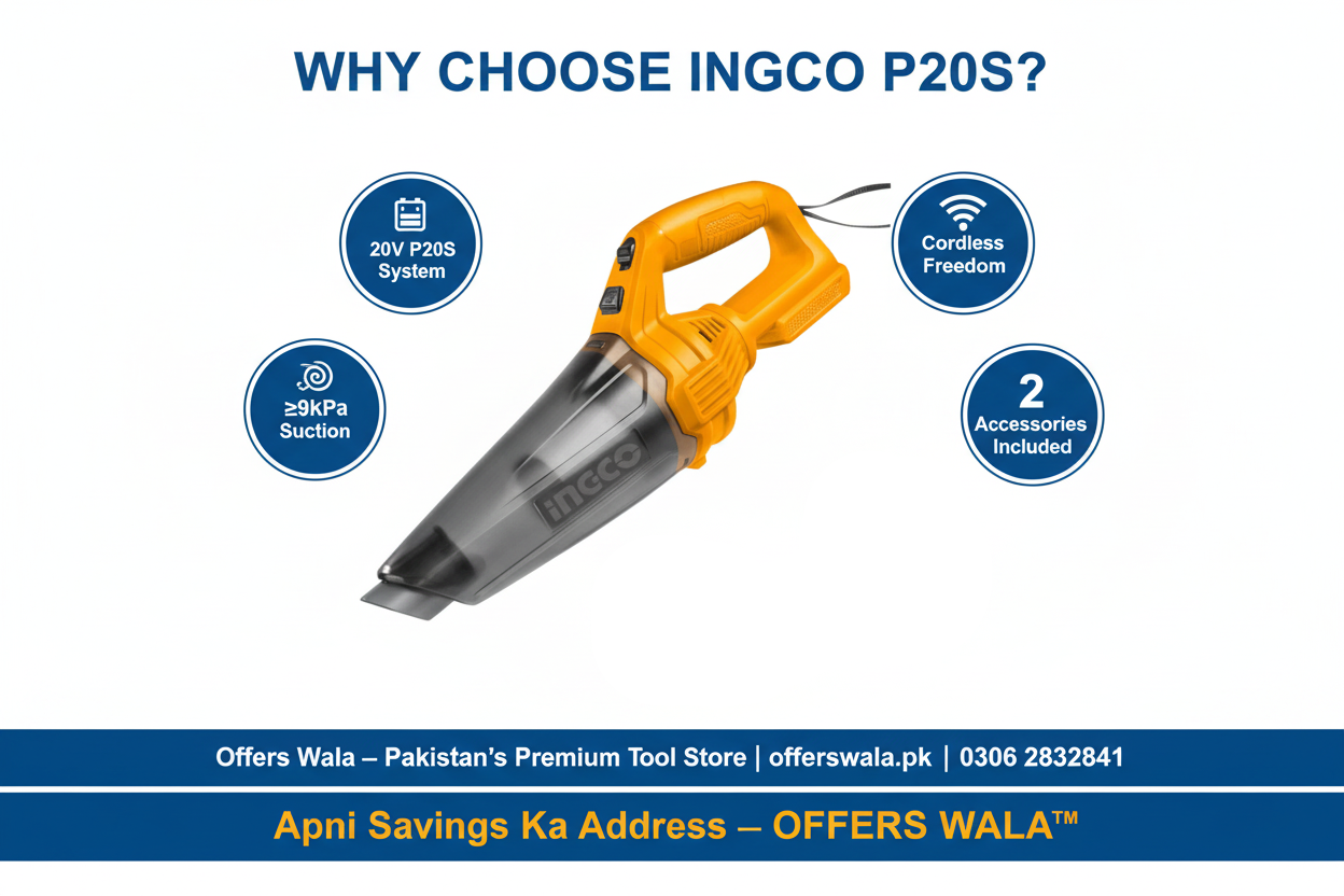 Why Choose Ingco P20S Vacuum - Offers Wala Pakistan