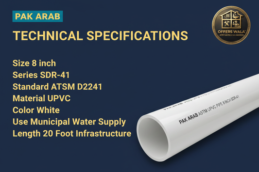 Pak Arab UPVC Pipe 8 inch SDR-41 White Technical Specifications