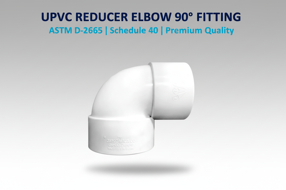 UPVC Reducer Elbow 90° Fitting - ASTM D-2665 Schedule 40 Premium Quality