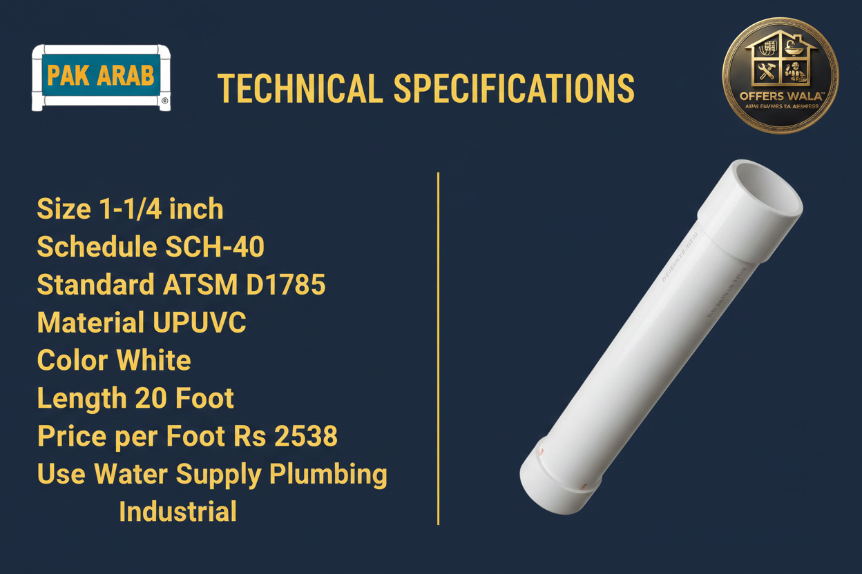 Pak Arab UPVC Pipe 1-1/4 inch SCH-40 White Technical Specifications
