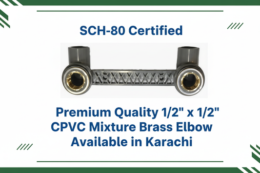 SCH-80 Certified - Premium Quality 1/2" x 1/2" CPVC Mixture Brass Elbow Available in Karachi