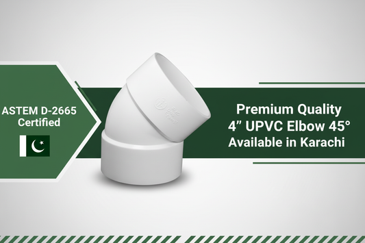 ASTM D-2665 Certified - Premium Quality 4" UPVC Elbow 45° Available in Karachi