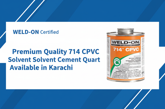 WELD-ON Certified Premium Quality 714 CPVC Solvent Cement Available in Karachi