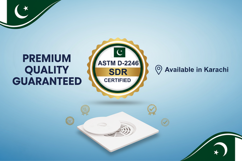 Premium Quality Guaranteed - ASTM D-2246 SDR Certified - Available in Karachi