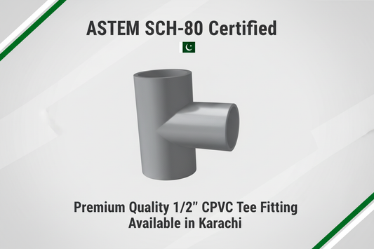 ASTM SCH-80 Certified - Premium Quality 1/2" CPVC Tee Available in Karachi