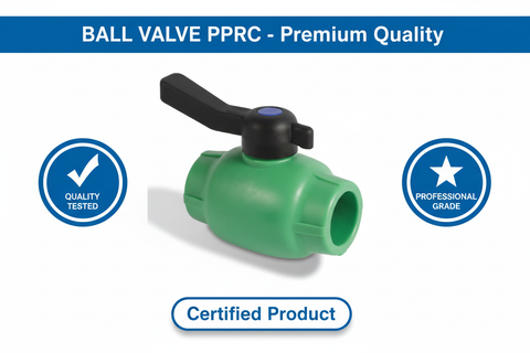 Ball Valve PPRC 20mm - Premium Quality Leak-Proof Design | Available in Karachi