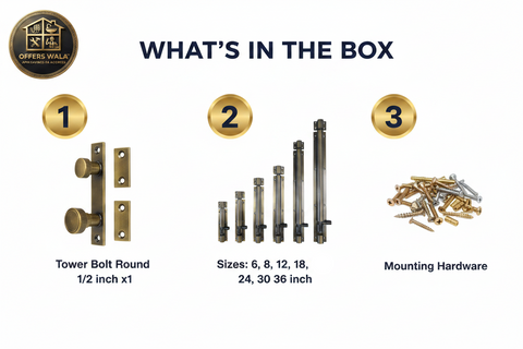 Verona Tower Bolt Round 1/2" – What's in the Box